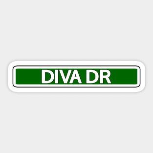 Diva Dr Street Sign Sticker